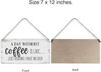 A Day Without Coffee is Like Just Kidding I Have No Idea Funny Sayings Home Wall Decor Wooden Signs Rustic Farmhouse Hanging Wall Plaque Sign Gift
