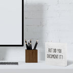 mmiishe Office Decor But Did You Document It Wooden Box Sign Decorative Funny Office Wood Box Sign Home Rustic Farmhouse Office Decor accessories farewell gifts for coworkers 6 x 6 Inches