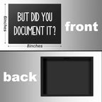 mmiishe But Did You Document It Wooden Box Sign Decorative Funny Office Wood Box Sign Home Office Decor Rustic Farmhouse Square Desk Decor Sign for Shelf 6 x 8 Inches Black