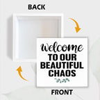 Farmhouse Home Decor, Welcome To Our Beautiful Chaos Wooden Sign, Living Room Wall Art, Family Room Signs, Housewarming Gift, Box Sign Decor Tabletop, Hallway Decoration, 5.1x5.1inches