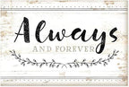 Always And Forever Rustic Wood Wall Sign 12x18