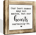 Farmhouse Wooden Box Sign, Blended Family Signs, Rustic Tabletop Decor, Father's Day Gift for Stepdad, Thanksgiving Gifts, Our Last Names May not Match But Our Hearts Certainly Do Sign, 5.9×5.9 inches