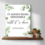 Inspirational Wall Art Motivational Painting Wall Decor for Office Living Room Bedroom, It Always Seems Impossible until It's Done Canvas Posters Art Work Gift (8 X 10 Inches, Framed)