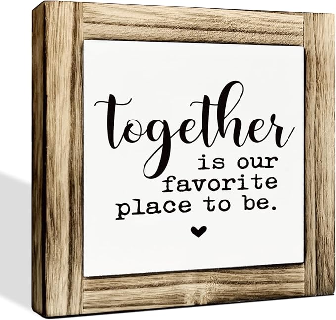 Home Decor Signs, Decorative Wooden Box Signs, Farmhouse Desk Sign, Home Decor for Living Room, Family Decors, Housewarming Gift, Together is Our Favorite Place to Be Sign, 5.9×5.9 inches