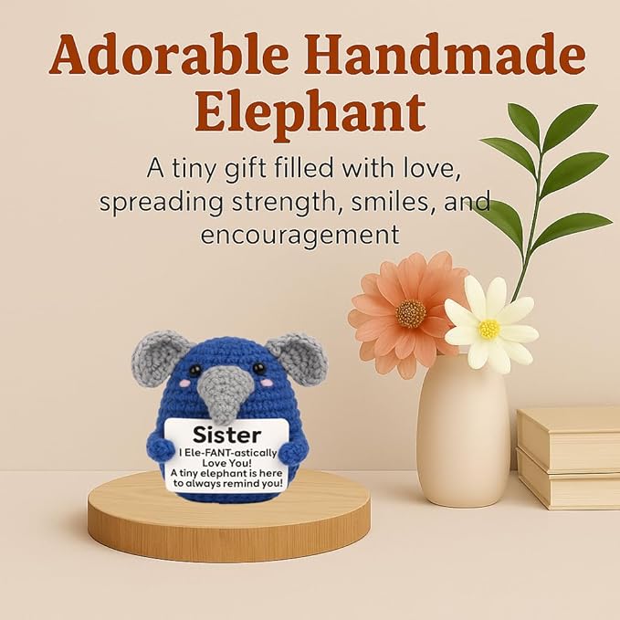 Funny Sister Gifts, Handmade Crochet Elephant Doll, Cute Emotional Support Animal Gift for Sister Bestie, Inspirational Love You Gift, Birthday Idea
