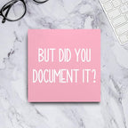 mmiishe But Did You Document It Wooden Box Sign Decorative Funny Office Wood Box Sign Home Office Decor Rustic Farmhouse Square Desk Decor Sign for Shelf Pink