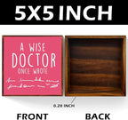 Doctors Day Gifts Funny Dr Day Coworker Gifts Dental Assistant Week Gifts Birthday Graduation Gifts Farmhouse Wooden Box Sign Office Decor for Women Tabletop Shelf Decor A Doctor once Wrote（rosered）