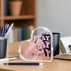 Pray on it Pray over it Pray through it Heart Acrylic Sign, Mother's Day Decorative, Pink Dorm Room Decor for Women, Pink Office Desk Accessories Decor Sign, Bathroom Acrylic Sign(Heart)