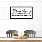 Scripture Verses 12x22in Wooden Wall Plaque with Life Positive Quote Breathing Perform Mouth to Mouth Rustic Chic Style Black Frame Wooden Plaque for Cottage New Home Farmhouse Porch Wall Decor