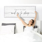 Give It to God and Go to Sleep Sign Framed Large 41''×15'' Above Bed Wall Decor for Bedroom Farmhouse Wall Decor Guest Room Decor Rustic Master Bedroom Wall Decoration Wood Wall Art (white frame)