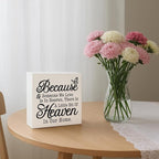 Farmhouse Style Sign, Because Someone We Love Is In Heaven, Bereavement Sign, Sympathy & Memorial Signs, Sympathy Gift, Wood Farmhouse Decor, Box Signs Decor Tabletop, 5.1x5.1inches