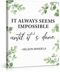 Inspirational Wall Art Motivational Painting Wall Decor for Office Living Room Bedroom, It Always Seems Impossible until It's Done Canvas Posters Art Work Gift (8 X 10 Inches, Framed)