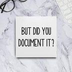 mmiishe The Office Gifts Desk Decor But Did You Document It Wooden Box Sign Funny Office Boss Gifts for Women Coworkers Boss Day Gifts for Him Decorations for Home Office 5 x 5 Inches