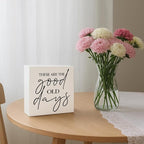 Farmhouse Wooden Sign, These Are The Good Old Days, Rustic Country Art, Entryway Accent, Positive Quote Sign, Home Desk Decor, Housewarming Gift, Box Signs Decor Tabletop, 5.1x5.1inches
