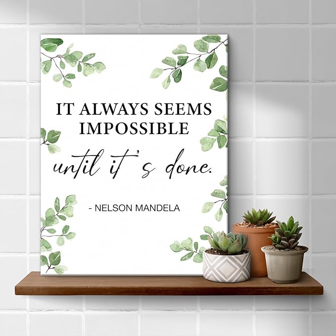 Inspirational Wall Art Motivational Painting Wall Decor for Office Living Room Bedroom, It Always Seems Impossible until It's Done Canvas Posters Art Work Gift (11.5 X 15 Inches, Framed)