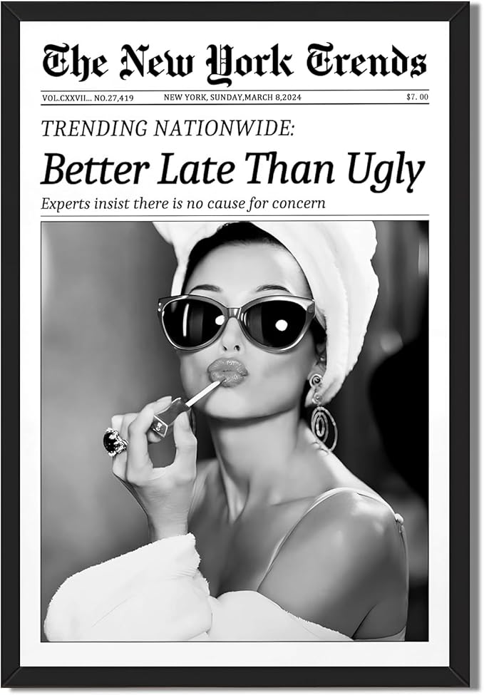 Framed Better Late Than Ugly Wall Decor Vintage Newspaper Wall Art Black and White Fashion Poster Audrey Hepburn Chic Decor New York Trends Glam Quote Canvas Print for Bedroom Bathroom Dorm 12x16inch