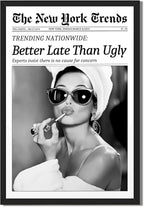 Framed Better Late Than Ugly Wall Decor Vintage Newspaper Wall Art Black and White Fashion Poster Audrey Hepburn Chic Decor New York Trends Glam Quote Canvas Print for Bedroom Bathroom Dorm 16x24inch