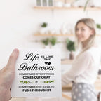 Life is Like The Bathroom Wooden Box Sign Desk Decor, Bathroom Decor and Accessories, Funny Bathrooms Wood Block Sign for Farmhouse Toilet Shelf Decors