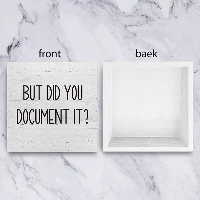 mmiishe Office Decor But Did You Document It Wooden Box Sign Decorative Funny Office Wood Box Sign Home Rustic Farmhouse Office Decor accessories farewell gifts for coworkers 6 x 6 Inches