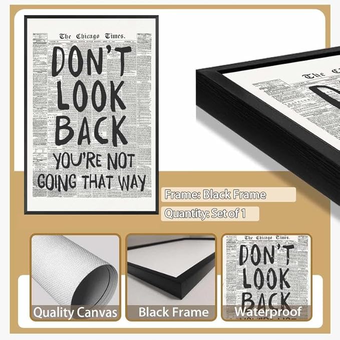 Framed Retro Newspaper Wall Art Trendy Black and White Poster Dont Look Back Inspirational Quote Posters Positive Motivational Affirmation Canvas Print Preppy Aesthetic Office Bedroom Decor 12x16inch