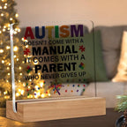 Autism Parents Gift Autism Doesn't Come with a Manual Clear Desk Decorative Acrylic Sign With Wooden Stand for Desk Table Shelf