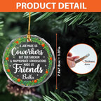 BSQUIELE Personalized Coworkers Glass Ornament 2025 - Friendship Gift for Work Bestie, Work Friends, Best Friends - Funny Coworker Appreciation Keepsake - Unique Xmas Tree Hanging Decoration