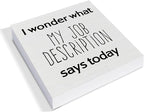 Country Office Wood Box Sign Decor Desk Sign I Wonder What My Job Description Wooden Box Block Sign Rustic Home Office Shelf Wall Decoration Coworkers Gift
