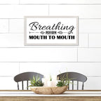 Country Style 12x22in Wooden Wall Plaque with Inspirational Quotes Breathing Perform Mouth to Mouth Family Lettering White Frame Wooden Plaque for Bathroom Farmhouse Porch Cottage Wall Decor