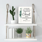 Christian Inspirational Wall Art I Can Do All Things Through Christ Who Strengthens Me Philippians 4:13 Wooden Hanging Sign Christian Bible Verse Wall Art Rustic Home Office Decoration 8 x 10 Inches