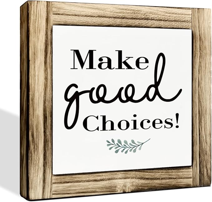 Inspirational Decor Signs, Decorative Wooden Box Signs, Farmhouse Desk Sign Decor, Home Office Decors, Birthday Gift for Him Her, Bestie Gift, Make Good Choices Sign, 5.9×5.9 inches