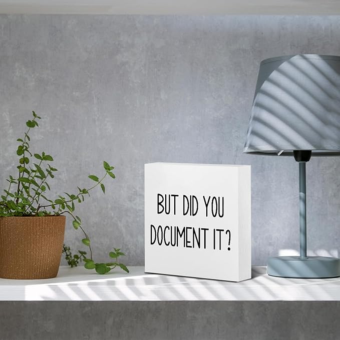 mmiishe The Office Gifts Desk Decor But Did You Document It Wooden Box Sign Funny Office Boss Gifts for Women Coworkers Boss Day Gifts for Him Decorations for Home Office 5 x 5 Inches