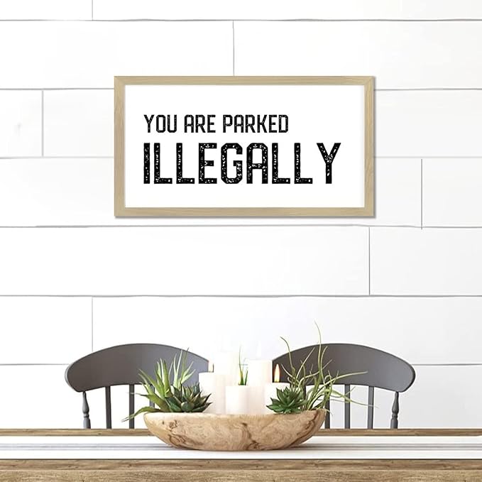Bible Quotes 12x22in Wooden Wall Art Sign with Positive Saying You Are Parked Illegally Rustic Chic Style Beige Frame Wooden Plaque Birthday Housewarming Gift for Cottage Farmhouse Porch Wall Decor