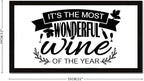 Life Positive Quote Vintage Style Wooden Signs with Bible Quotes Its the Most Wonderful Wine of the Year Black Frame Wooden Plaque Housewarming Gift for Desk Farmhouse Porch Cottage Wall Decor 12x22in