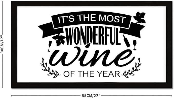 Life Positive Quote Vintage Style Wooden Signs with Bible Quotes Its the Most Wonderful Wine of the Year Black Frame Wooden Plaque Housewarming Gift for Desk Farmhouse Porch Cottage Wall Decor 12x22in