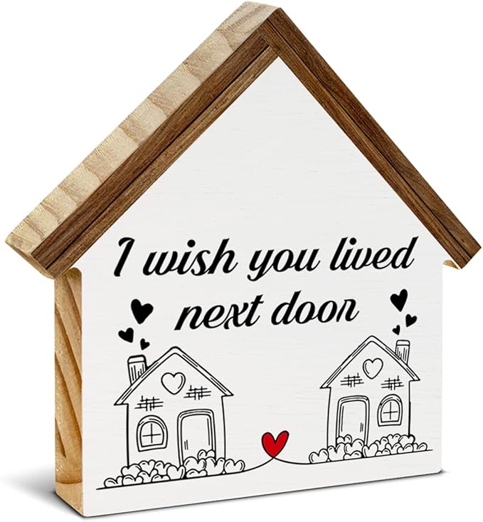 Housewarming Gifts, New House Decor, Gifts for Best Friend, I Wish You Lived Next Door House Shaped Wooden Block Sign Home Living Room Decor for Desk Table Shelf