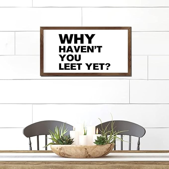 Religious Quotes 12x22in Wooden Signs with Positive Quotes Why Haven't You Eet Yet Apricot Frame Wooden Plaque Birthday Housewarming Gift for Cottage Kitchen Farmhouse Porch Cafe Bar Wall Decor