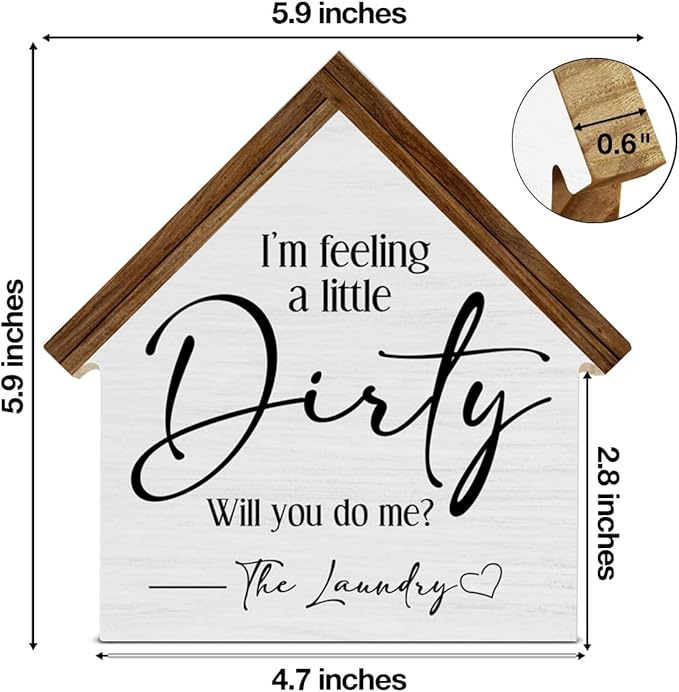 Funny Laundry Room Decor, I'm Feeling a Little Dirty House Shaped Wood Sign, Laundry Room Farmhouse Home Bathroom Decor