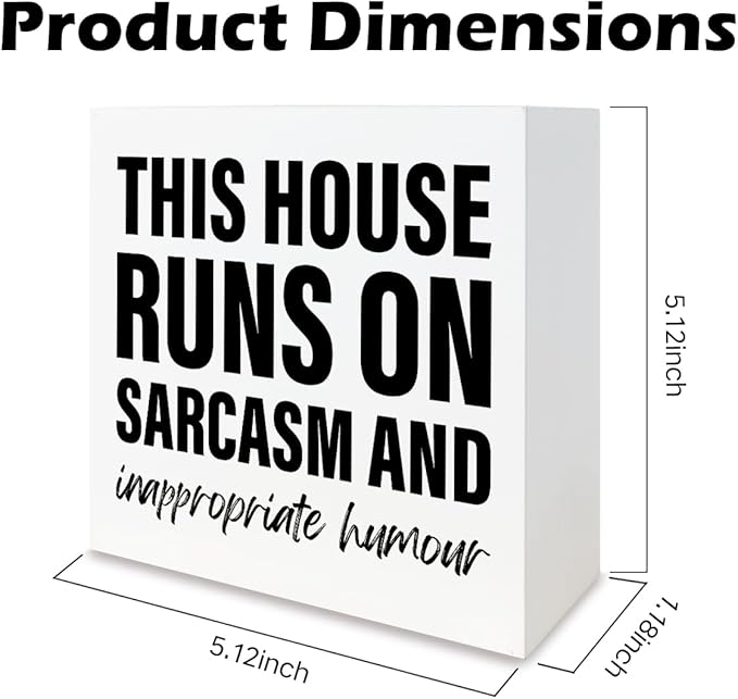 Funny Wood Signs, This House Runs On Sarcasm and Inappropriate Humor Sign, Funny Home Decor, Housewarming Gift, Box Sign Tabletop, Living Room Decor, Hallway Decoration, 5.1x5.1inches