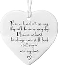 Memorial Heart Ornament, Porcelain Hanging Heart Gift, Those We Love Don't Go Away, In Loving Memory, Bereavement Gift for Family, Modern, Casual, Memorial Occasion