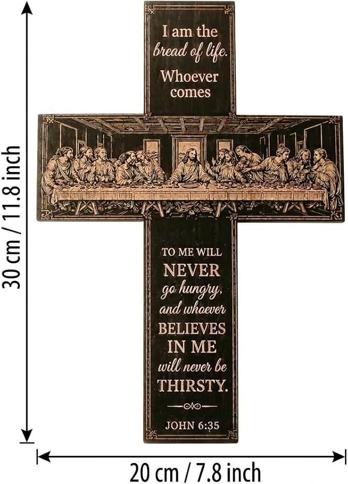 She Love Wooden Cross Wall Decor, 12 inch The Last Supper Christian Wall Cross with Bible Verse Vintage Wood Crosses Wall Hanging Art for Home Decor Easter Housewarming Blessing Gift (John 6:35)