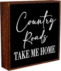 Country Roads, County Home Farmhouse Decor - Wooden Box Sign, Rustic Wood Plaque for Home, Kitchen, Bathroom - Black