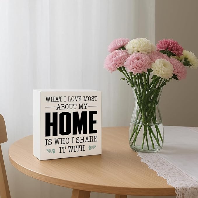 Farmhouse Decor, What I Love Most About My Home Is Who I Share It With, Gift For Her, Country Wood Signs, Home Decoration, Box Sign Decor Tabletop, 5.1x5.1inches