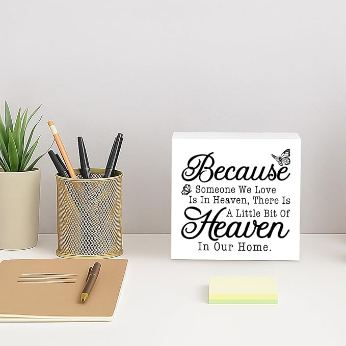 Farmhouse Style Sign, Because Someone We Love Is In Heaven, Bereavement Sign, Sympathy & Memorial Signs, Sympathy Gift, Wood Farmhouse Decor, Box Signs Decor Tabletop, 5.1x5.1inches