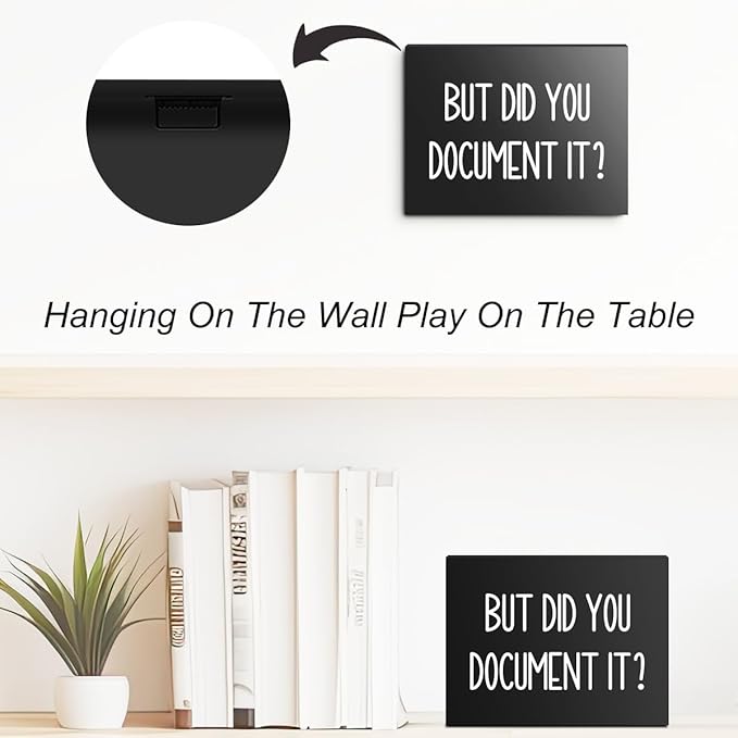 mmiishe But Did You Document It Wooden Box Sign Decorative Funny Office Wood Box Sign Home Office Decor Rustic Farmhouse Square Desk Decor Sign for Shelf 6 x 8 Inches Black