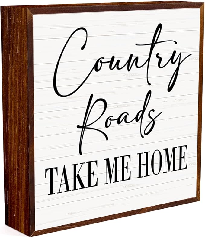 Country roads, County Home Farmhouse Sign Desk Decor Wooden Box Sign Gift, Rustic Wood Block Plaque Box Sign for Home Kitchen Bathroom Shelf Table Decoration Country Roads Take Me Home Sign.(white)