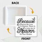 Farmhouse Style Sign, Because Someone We Love Is In Heaven, Bereavement Sign, Sympathy & Memorial Signs, Sympathy Gift, Wood Farmhouse Decor, Box Signs Decor Tabletop, 5.1x5.1inches