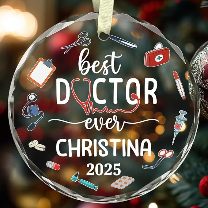 BSQUIELE Personalized Best Doctor Ever Glass Ornament 2025 - Dr, PhD, EDD Ornaments - Gift for Men Women Surgeon - Appreciation Xmas Tree Hanging Decoration for Medical Professionals