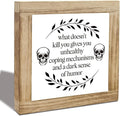 Dark Sense Humor Sign, Inspirational Gift, Wood Box Decor, Motivational Gift For Man Women, Inspirational Gifts For Friends Colleague, Farmhouse Home Office Living Room Decor