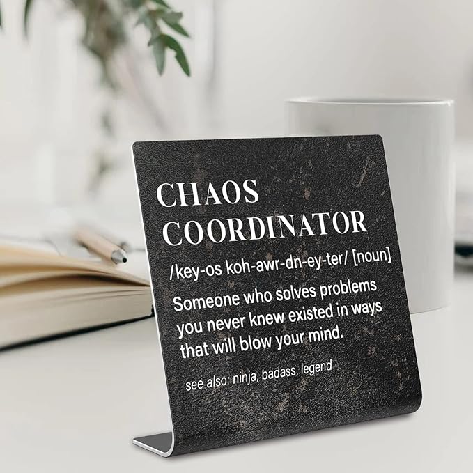 Chaos Coordinator Sign, Funny Office Desk Decor for Women, Men, Coworker, Mom, Friends, Boss, Lady, Decoration On Shelf Table Desk for Living Room Home Office dksg7