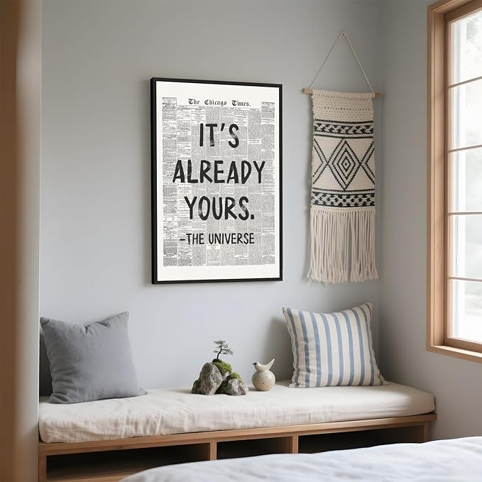 Framed Black And White Retro Newspaper Wall Art ItS Already Yours Universe Quote Poster Trendy Positive Inspirational Wall Decor for Bedroom Office Apartment Dorm Affirmation Canvas Print 24x36inch